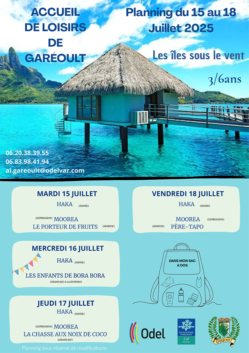 DU 15 AU 18 JUILL 2025 3 6 ANS
