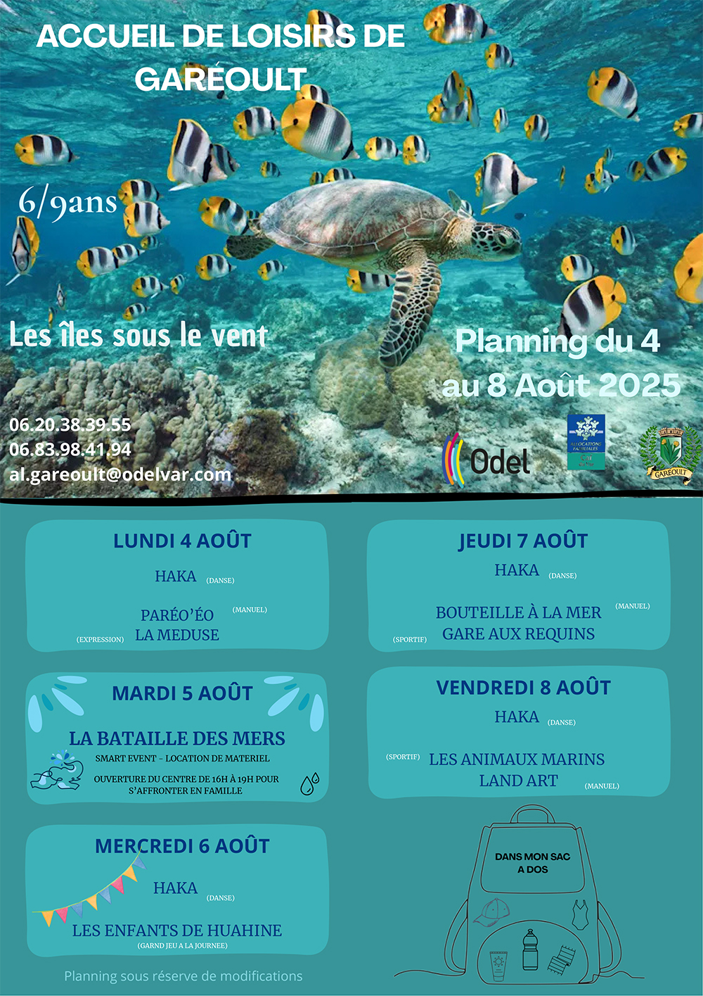 DU 04 AU 08 AOUT 2025 6 9 ANS